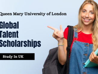 Global Talent Scholarship at Queen Mary University of London 2025